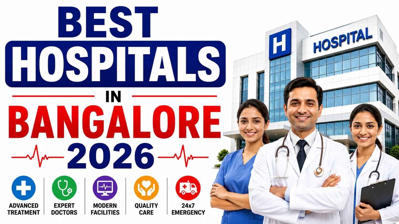 Best Hospitals in Bangalore 2026